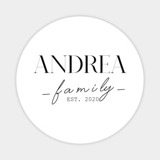 Andrea Family EST. 2020, Surname, Andrea Magnet